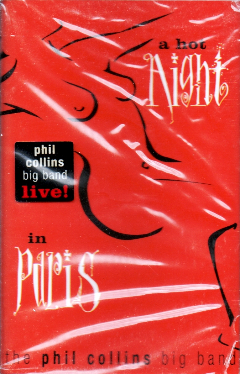 The Phil Collins Big Band > A Hot Night In Paris