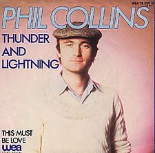 Phil Collins > Thunder And Lightning