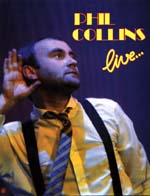 Phil Collins Live...