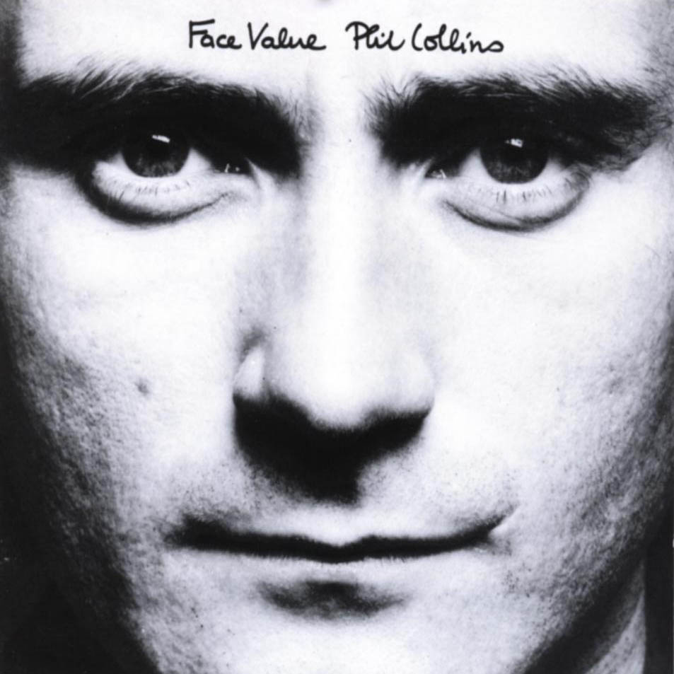 Phil Collins > Face Value