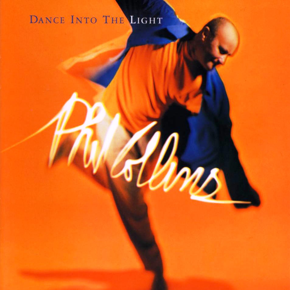 Phil Collins > Dance Into The Light