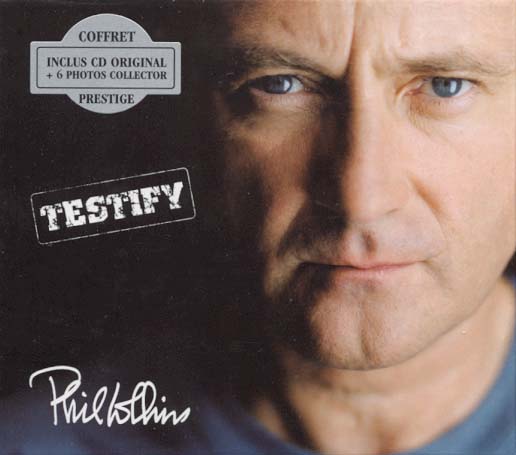 Phil Collins > Testify