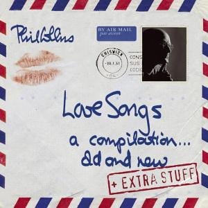 Phil Collins > Love Songs Phil Collins > Love Songs