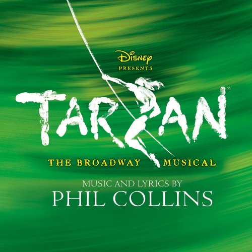 Tarzan - The Broadway Musical Tarzan - The Broadway Musical