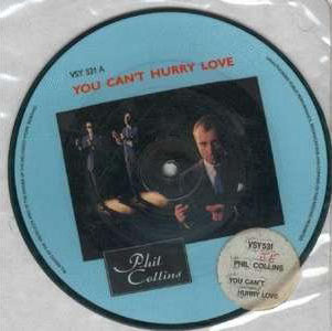 Phil Collins > You Can't Hurry Love