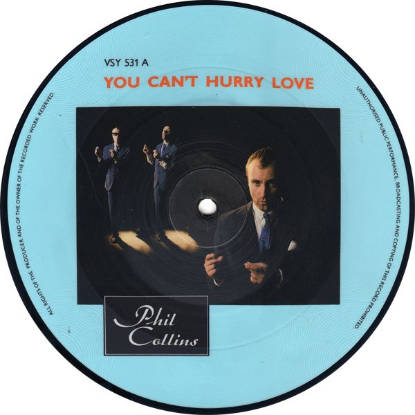 Phil Collins > You Can't Hurry Love