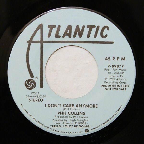 Phil Collins > I Don't Care Anymore