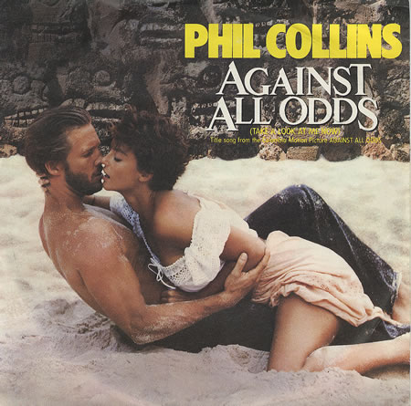 Phil Collins > Against All Odds (Take A Look At Me Now)