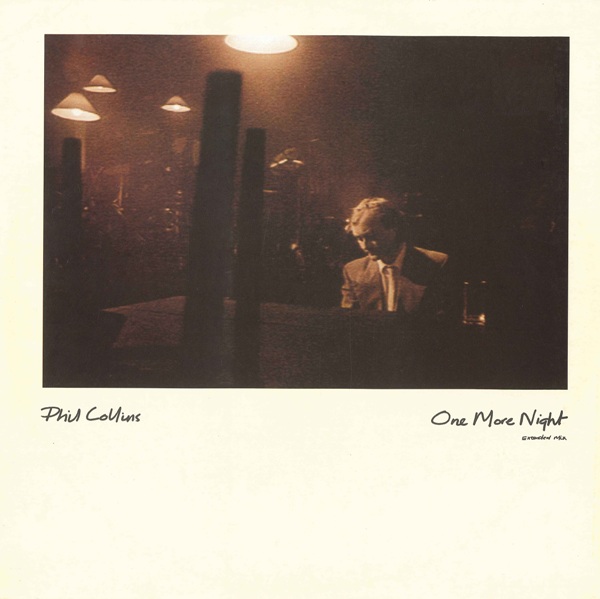 Phil Collins > One More Night