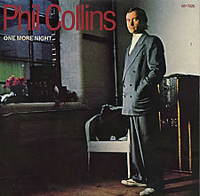 Phil Collins > One More Night
