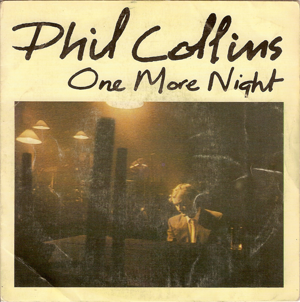 Phil Collins > One More Night