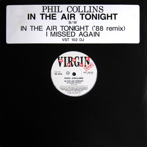 Phil Collins > In The Air Tonight
