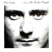 Phil Collins > In The Air Tonight