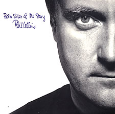 Phil Collins > Both Sides Of The Story Phil Collins > Both Sides Of The Story