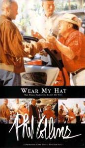 Phil Collins > Wear My Hat