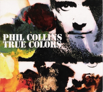 Phil Collins > True Colors