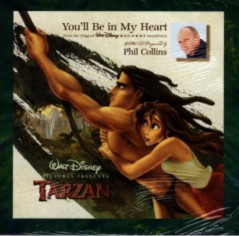 Phil Collins > You'll Be In My Heart