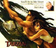 Phil Collins > You'll Be In My Heart Phil Collins > You'll Be In My Heart