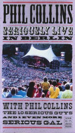 Phil Collins > Seriously Live In Berlin